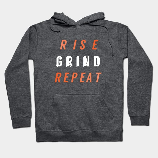 Rise. Grind. Repeat. - Inverted Colours Hoodie by InsideLife360